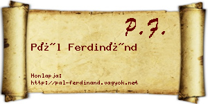 Pál Ferdinánd névjegykártya